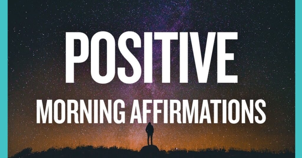 Best Morning Affirmations