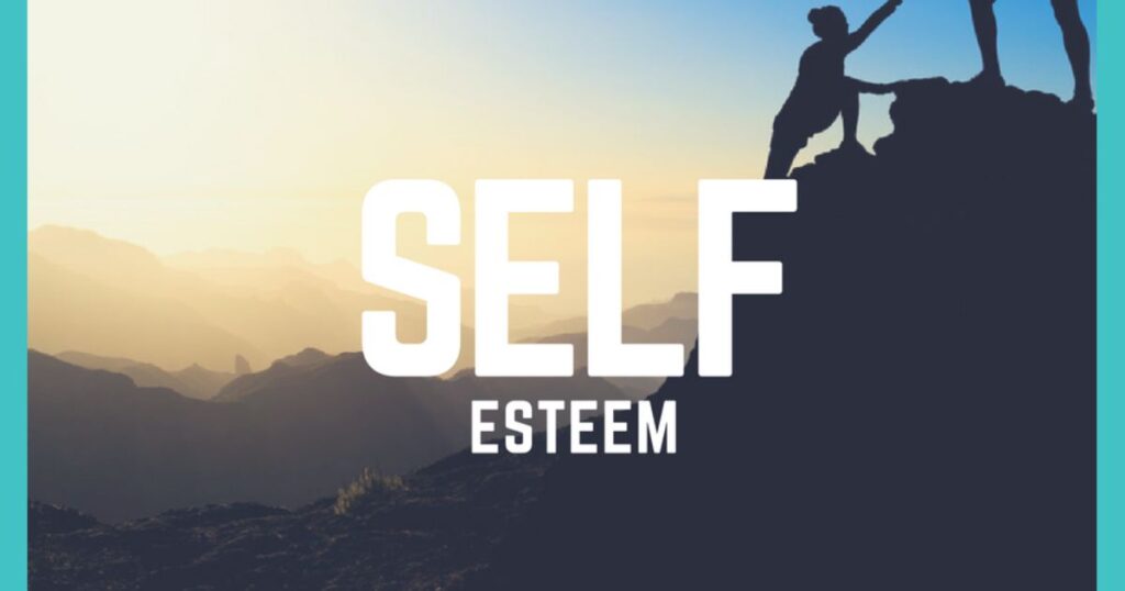 Building Self-Esteem in Teenagers