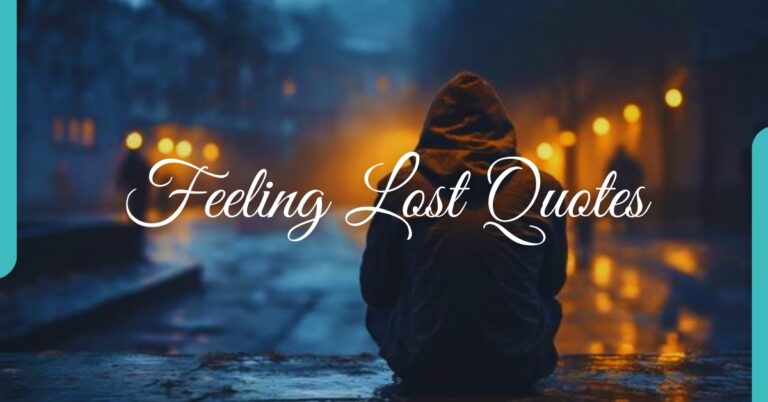 Feeling Lost Quotes