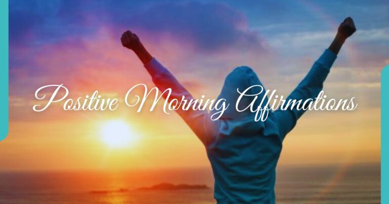 Positive Morning Affirmations