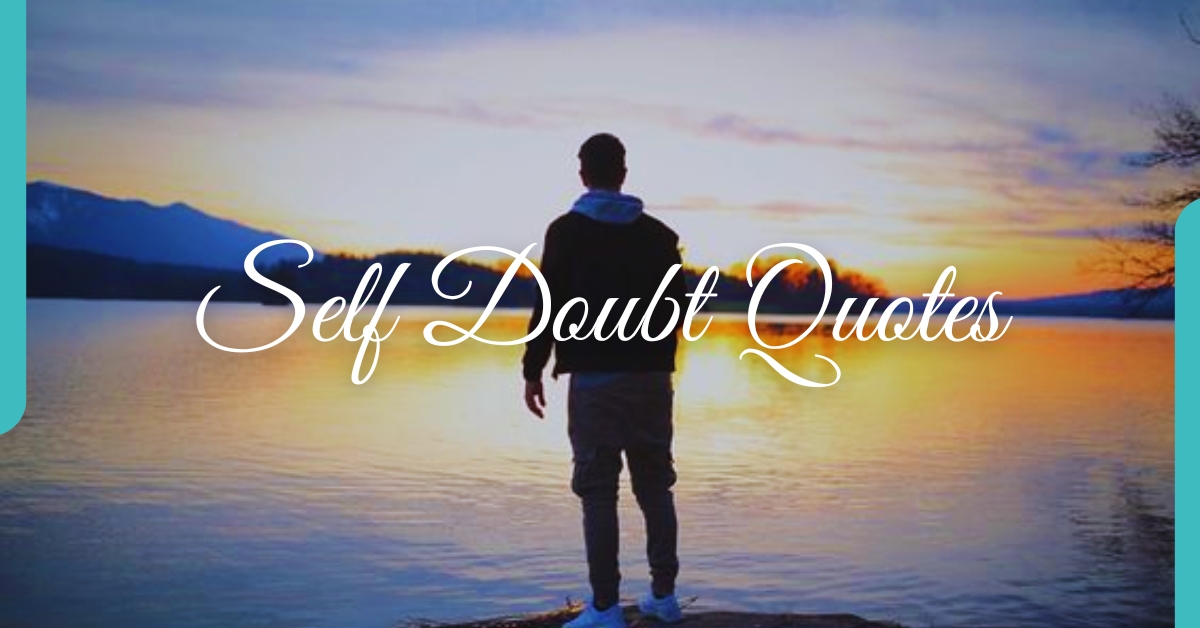 Self Doubt Quotes