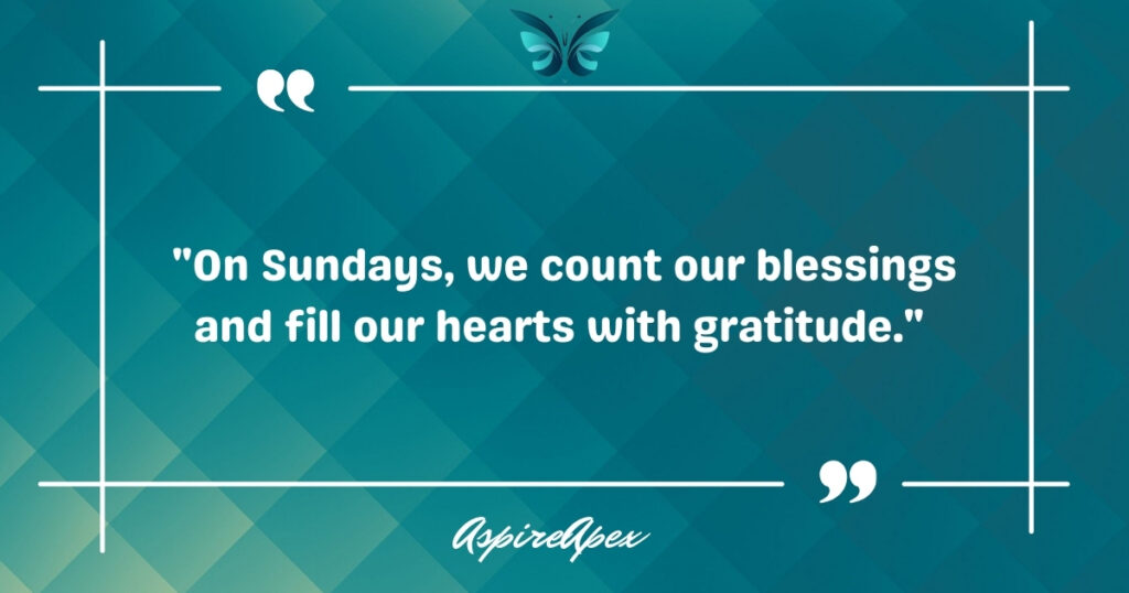 Sunday Thankful Quotes