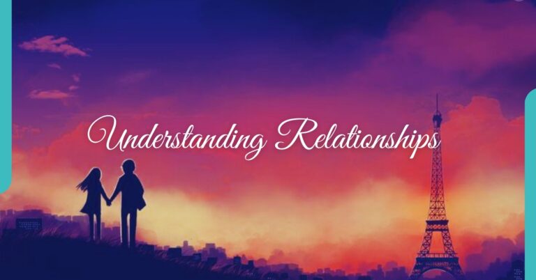 Understanding Relationships