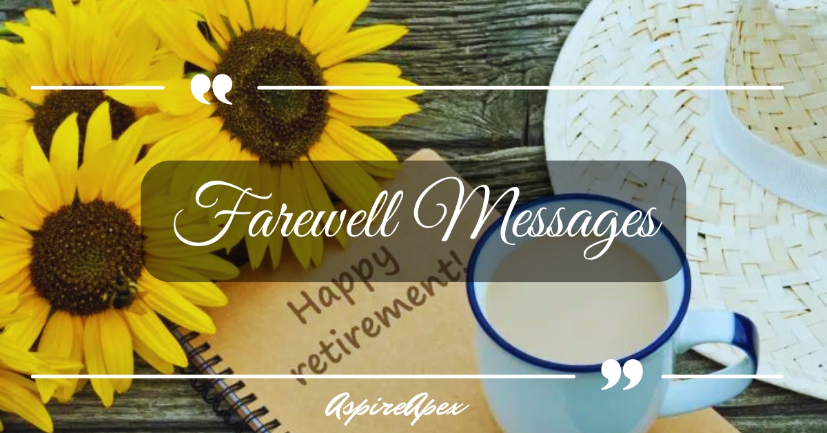 Farewell Messages